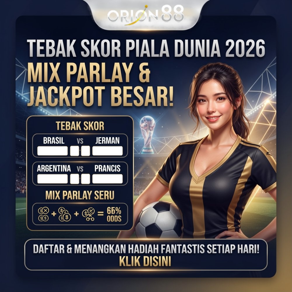 Orion88 Tebak Skor